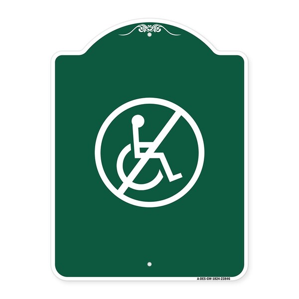 Signmission Designer Series Sign-No Handicap, Green & White Aluminum Sign, 18" x 24", GW-1824-23846 A-DES-GW-1824-23846 - main